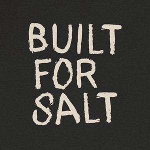 Built for Salt Tee | Vintage Coastal Script | Ultra - Soft Eco - Friendly Graphic Tee