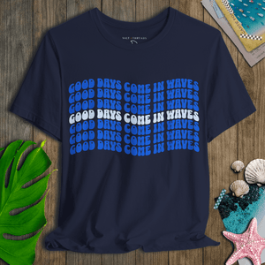 Catch the Next One Tee I Good Days Come In Waves Set | Ultra - Soft Eco - Friendly Graphic Tee