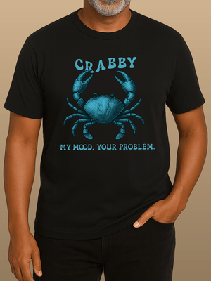 Crabby Mood T-Shirt | Funny Coastal Sustainable Graphic | Ultra - Soft Eco - Friendly Graphic Tee
