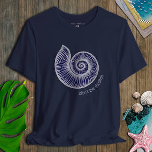 Don’t Be Shellfish T-Shirt | Ultra - Soft Eco - Friendly Graphic Tee | Ultra - Soft Eco - Friendly Graphic Tee