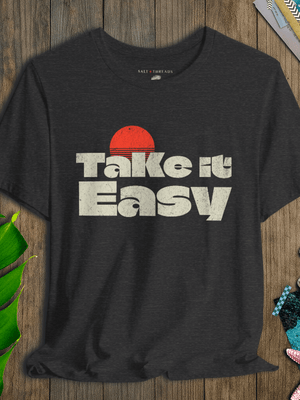 Easy Does It Tee | Take It Easy Sunset Tee | Ultra - Soft Eco - Friendly Graphic Tee