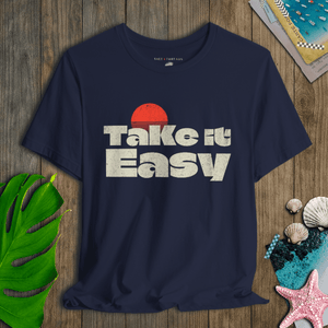 Easy Does It Tee | Take It Easy Sunset Tee | Ultra - Soft Eco - Friendly Graphic Tee