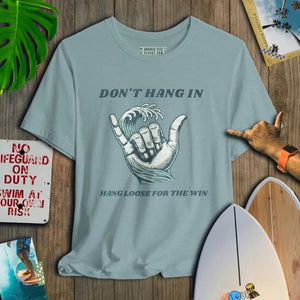 Hang Loose For The Win - Salt + Threads Co.