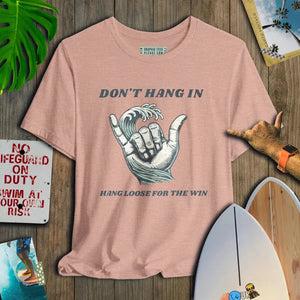 Hang Loose For The Win - Salt + Threads Co.