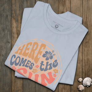 Here Comes the Sun T-Shirt | Ultra - Soft Planet - Friendly Coastal Graphic Tee | Ultra - Soft Eco - Friendly Graphic Tee