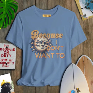 I Don't Want To - Salt + Threads Co.