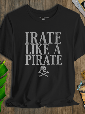 Irate Like a Pirate Tee | Funny Jolly Roger Vintage Coastal Graphic | Ultra - Soft Eco - Friendly Graphic Tee