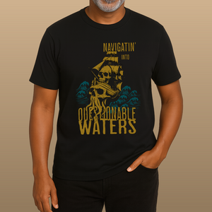 Navigatin’ Into Questionable Waters Tee | Eco-Friendly Pirate Graphic Tee
