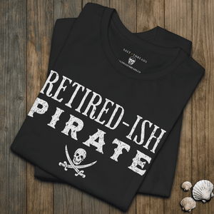 Retired - ish Pirate Tee | Vintage Jolly Roger Crossed Swords Coastal Graphic | Ultra - Soft Eco - Friendly Graphic Tee