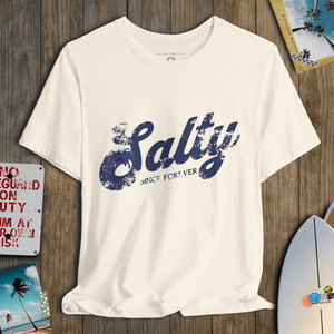 Salty Since Forever Tee | Vintage Coastal Favorite | Ultra - Soft Eco - Friendly Graphic Tee