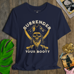 Surrender Your Booty Pirate Tee | Vintage Skeleton With Crossed Swords Graphic | Ultra - Soft Eco - Friendly Graphic Tee
