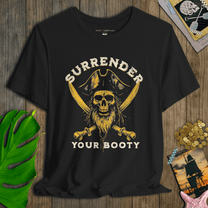 Surrender Your Booty Pirate Tee | Vintage Skeleton With Crossed Swords Graphic | Ultra - Soft Eco - Friendly Graphic Tee