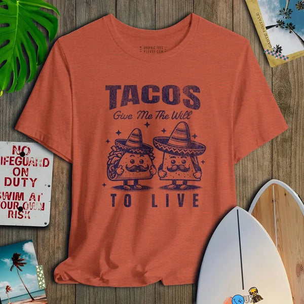 Tacos Give Me Life Tee - Salt + Threads Co.