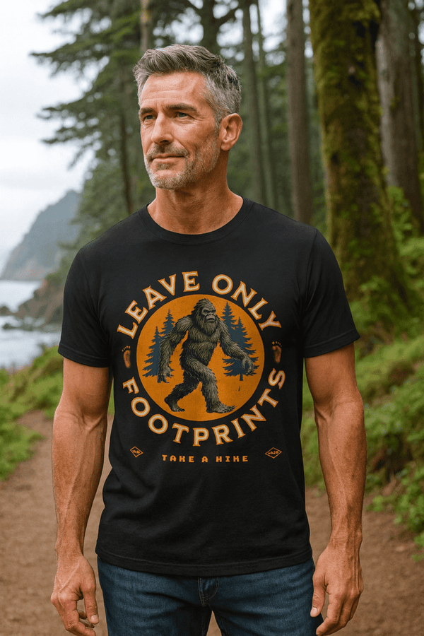 Take a Hike Bigfoot T-Shirt | Leave Only Footprints Eco - Friendly Graphic Tee | Ultra - Soft Eco - Friendly Graphic Tee