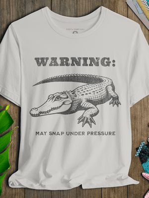 Warning: May Snap Under Pressure T-Shirt | Eco - Friendly Ultra - Soft Vintage Graphic Tee | Ultra - Soft Eco - Friendly Graphic Tee